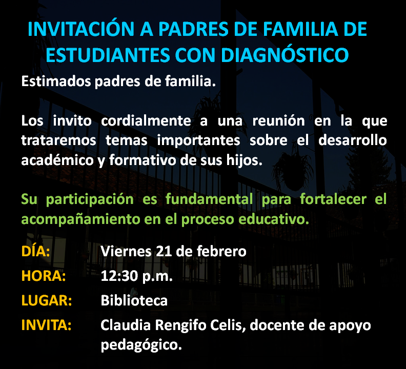 Invitación a padres de familia de estudiantes con diagnóstico