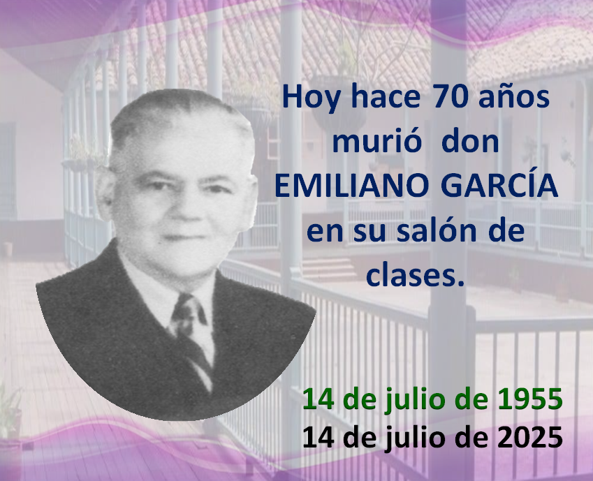 70 años muerte de don Emiliano García.