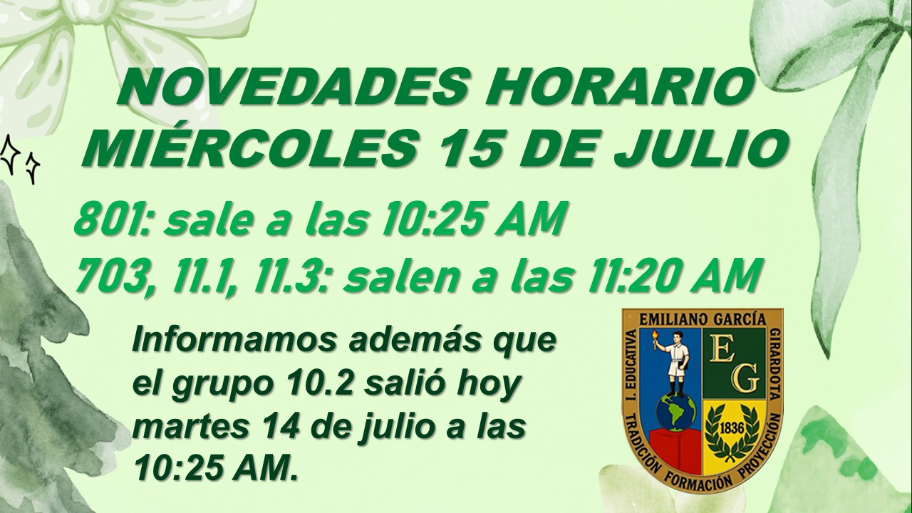 HORARIO MIÉRCOLES 15 DE JULIO