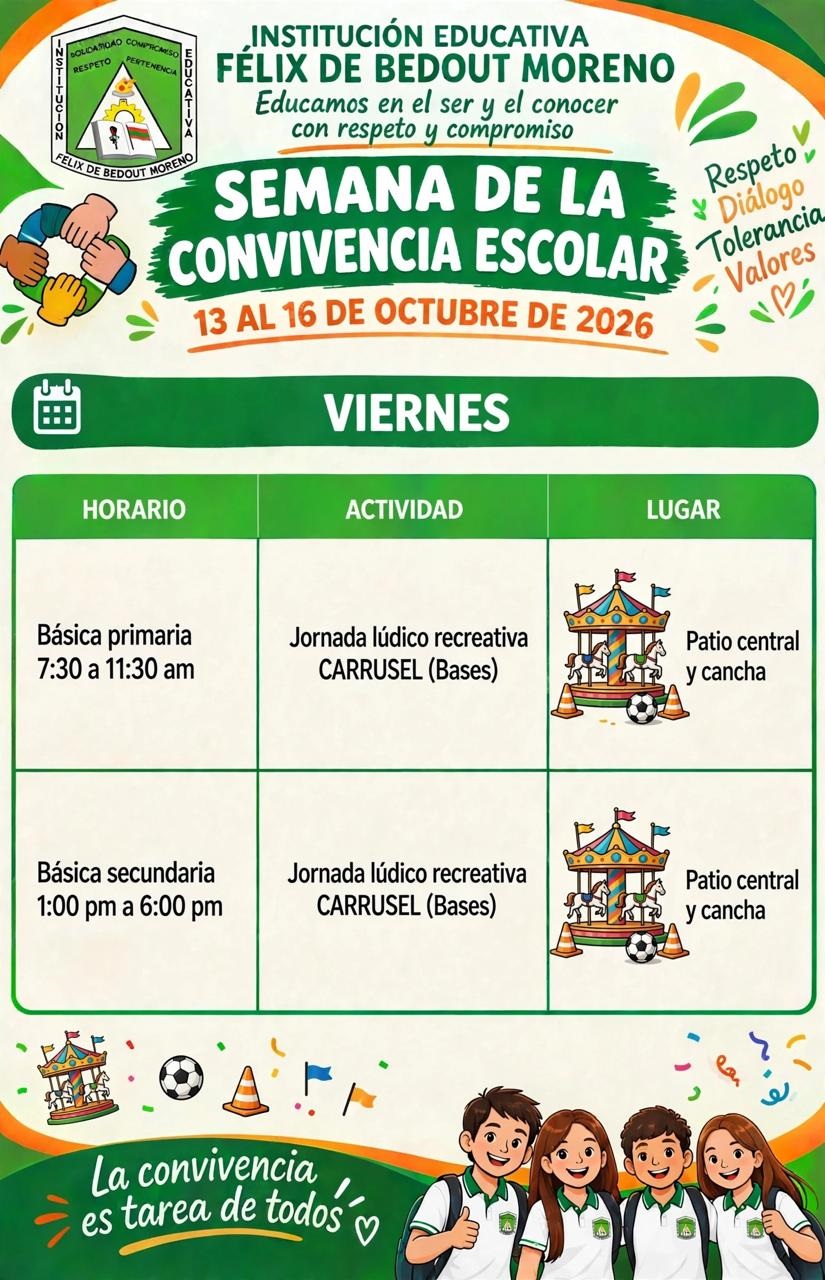 SEMANA FELIXIANA DE LA CONVIVENCIA Y LA PAZ  DIA 4