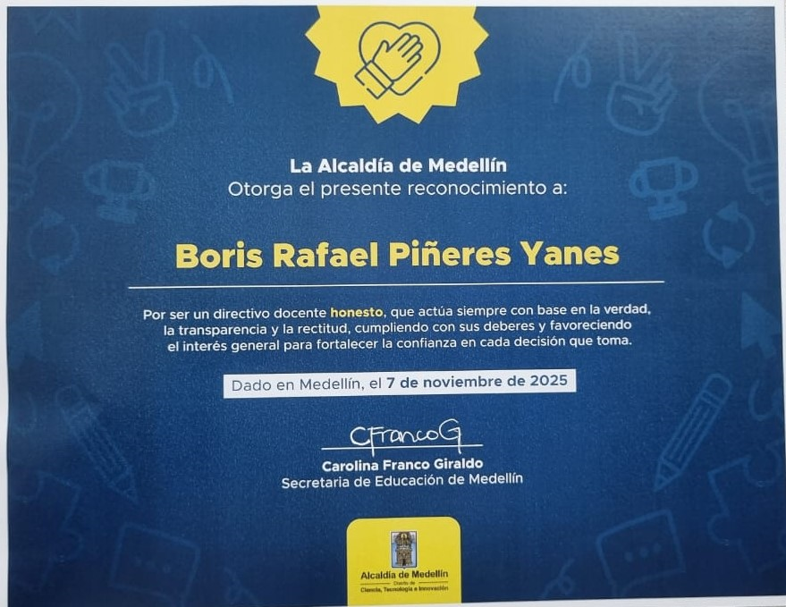 La Alcaldía de Medellín otorga reconocimiento a nuestro rector por ser un directivo docente HONESTO.