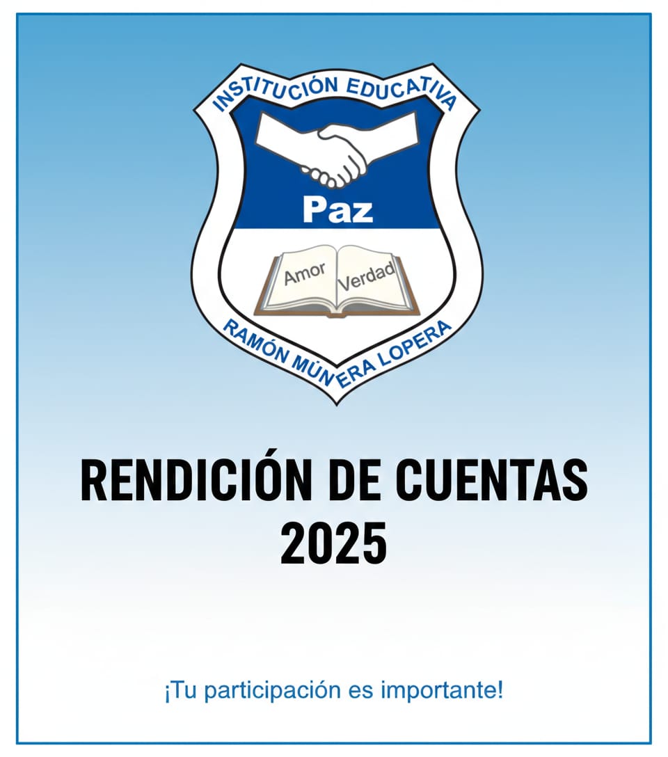 Se convoca a toda la comunidad educativa para que asistan el día Viernes  27 de febrero del año en curso a las 7:30 a.m. A la presentación  de informe de gestión y rendición de cuentas correspondiente al año 2025
