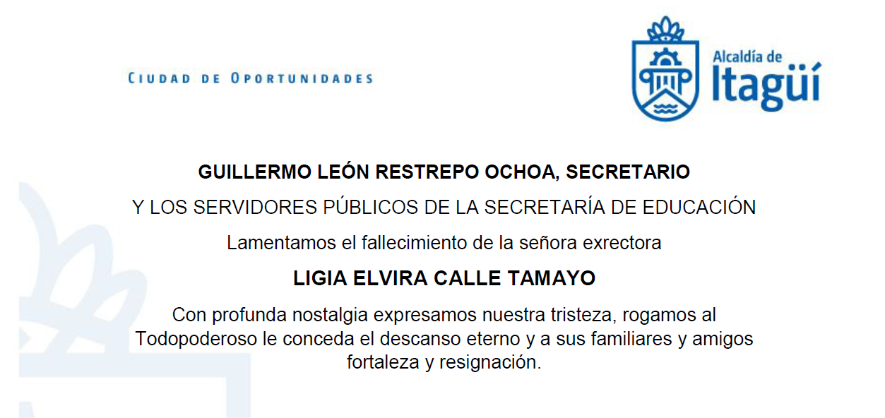 Lamentamos el fallecimiento de la señora exrectora Ligia Elvira Calle Tamayo