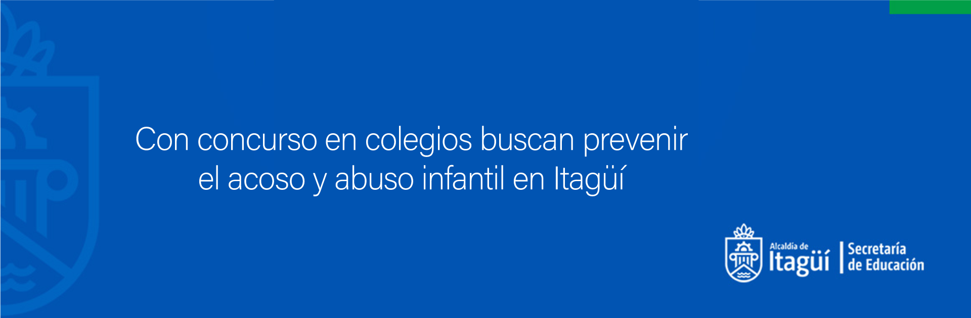 Con concurso en colegios buscan prevenir el acoso y abuso infantil en Itagüí