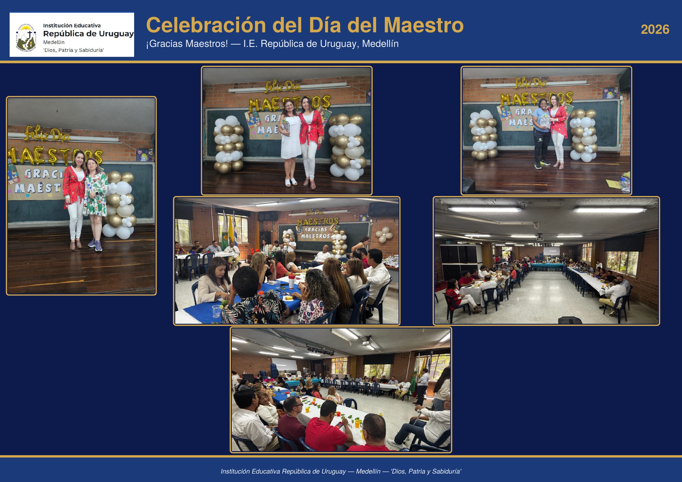 La I.E. República de Uruguay celebró con alegría el Día del Maestro, rindiendo homenaje a sus docentes por su dedicación, entrega y compromiso con la formación integral de los estudiantes. ¡Gracias, maestros, por inspirar cada día!