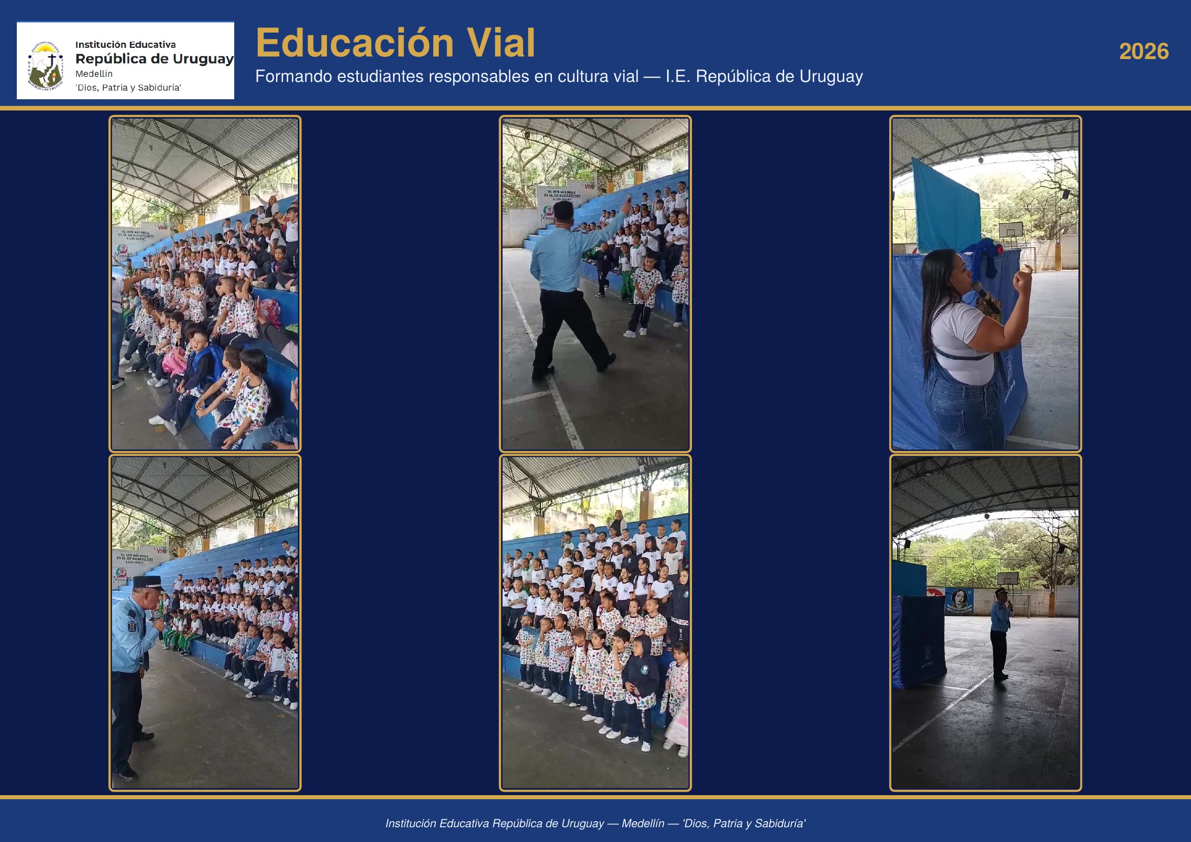 La I.E. República de Uruguay promueve la educación vial como parte de la formación integral, enseñando a nuestros estudiantes el respeto por las normas de tránsito para construir una cultura vial responsable y segura.