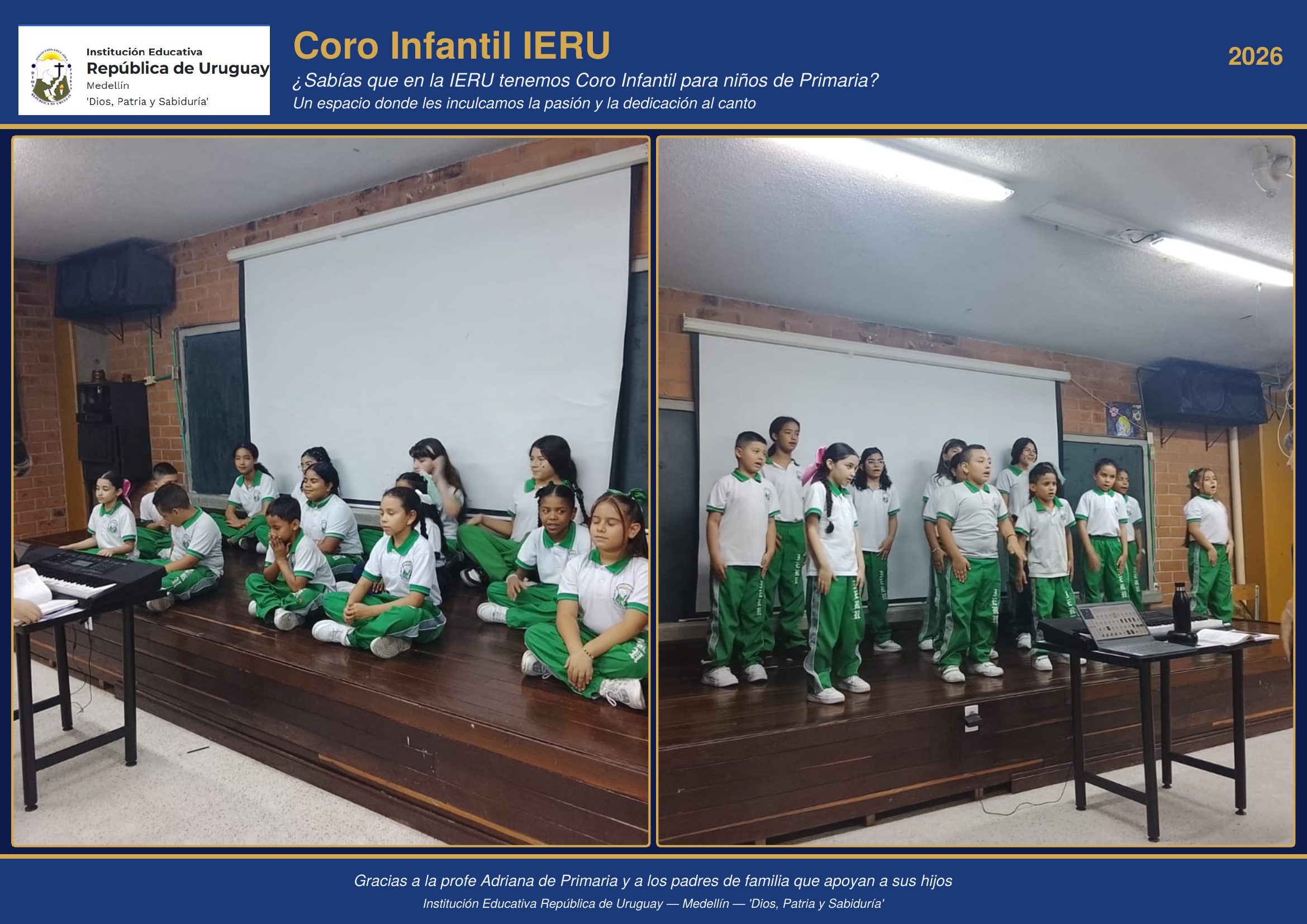 En la IERU contamos con Coro Infantil para estudiantes de Primaria, un espacio donde cultivamos el amor y la entrega por el canto. Gracias a la profe Adriana y a los padres que respaldan a sus hijos.