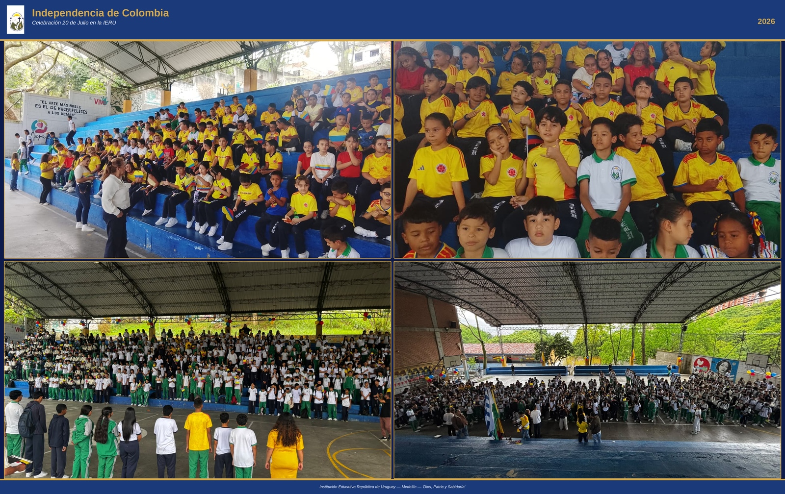 20 de Julio — Día de la Independencia: la comunidad IERU celebró con orgullo patrio los 216 años de Colombia libre.