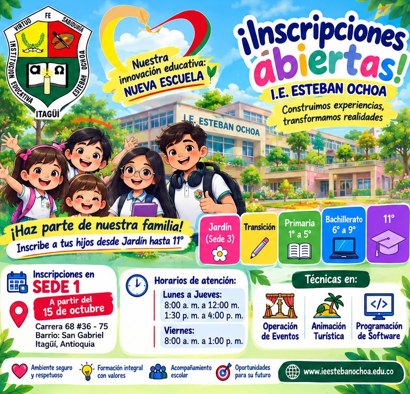 INSCRIPCIONES ABIERTAS 2027.  HAZ PARTE DE LA FAMILIA OCHOÍSTA.
