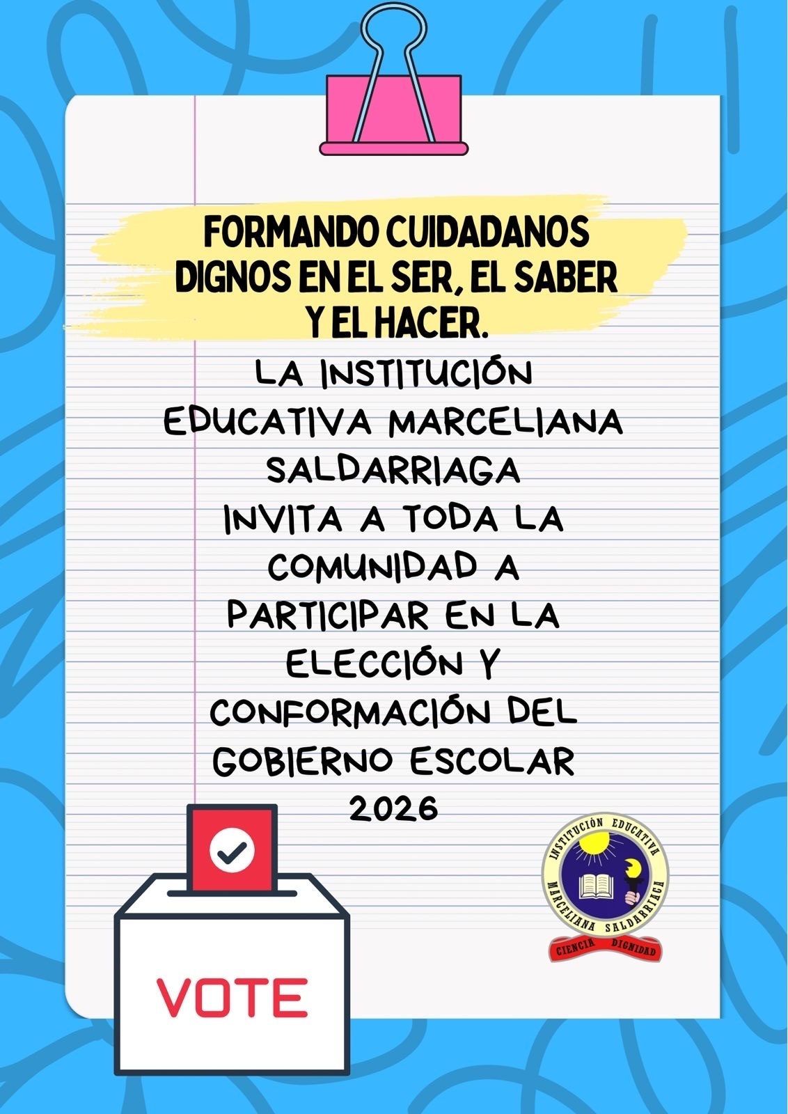 Participa en la Elección de los Entes Institucionales