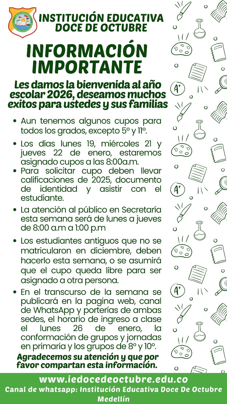 La Institución Educativa Doce de Octubre les da la más cordial bienvenida al año escolar 2026, deseando muchos éxitos a nuestros estudiantes y a sus familias en este nuevo ciclo académico.