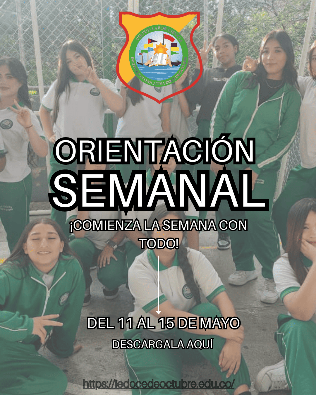 Cada semana es una nueva oportunidad para crecer, reflexionar y fortalecer nuestros valores. La Orientación Semanal de la Institución Educativa Doce de Octubre es un espacio pensado para guiar a nuestros estudiantes, docentes y familias.