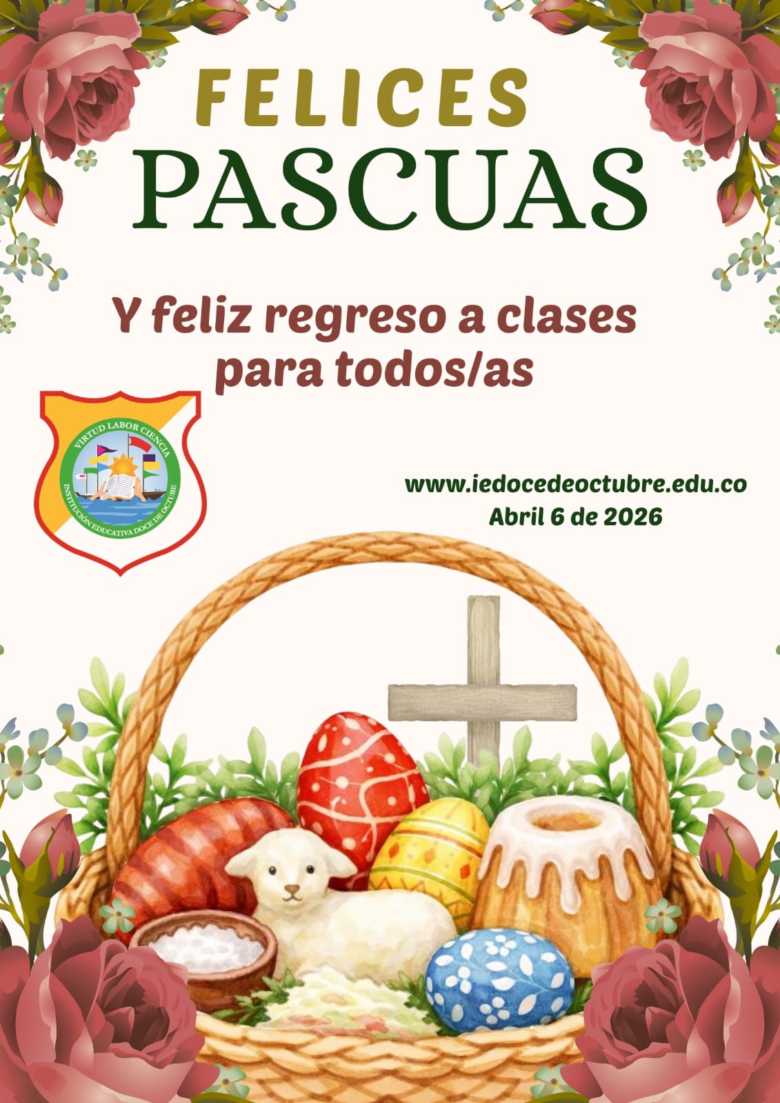 En la Institución Educativa Doce de Octubre celebramos este tiempo especial de Pascua, una época que invita a la reflexión, la renovación y el fortalecimiento de valores como la esperanza, la solidaridad y el amor.