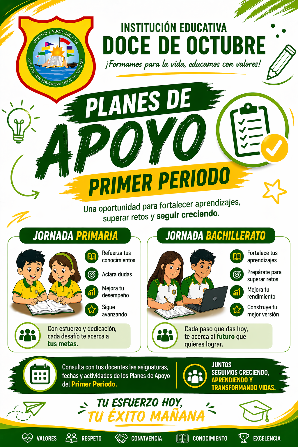 Informamos a toda la comunidad educativa que ya se encuentran disponibles los Planes de Apoyo del Primer Periodo para las jornadas de primaria y bachillerato.