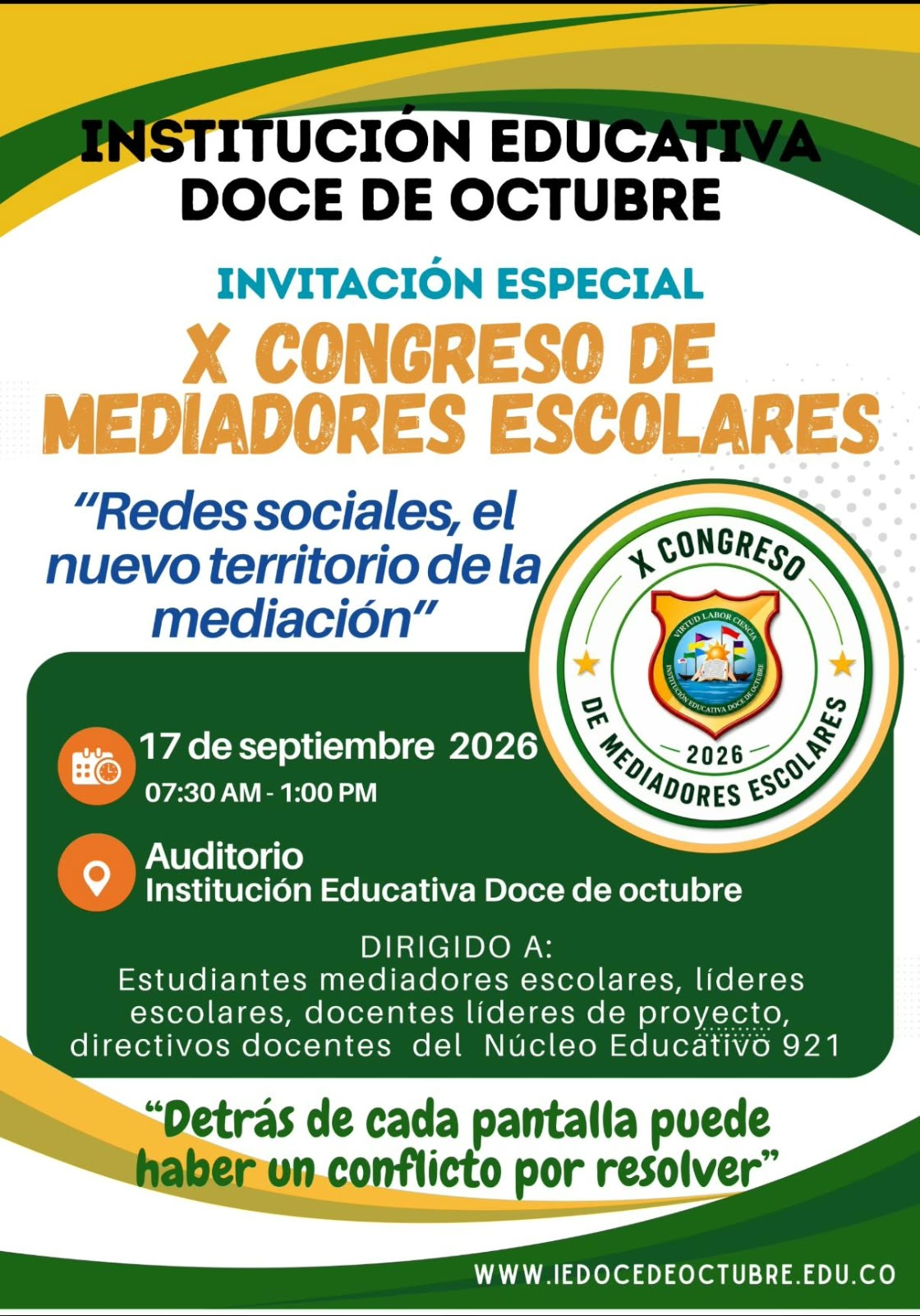 La Institución Educativa Doce de Octubre extiende una invitación especial a toda nuestra comunidad educativa a participar en un espacio transformador sobre convivencia, liderazgo y entorno digital.