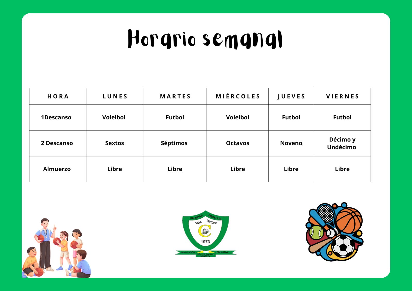 Horario semanal de la cancha inicia el 26 de enero y finaliza el 12 de marzo
