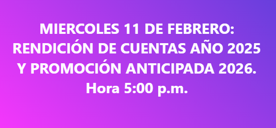Imagen informativa sobre la Rendición de Cuentas 2025 y Promoción Anticipada 2026 de la I.E. La Pastora. Indica que la reunión será el miércoles 11 de febrero a las 5:00 p.m. Fondo en tonos púrpura con texto claro y legible.