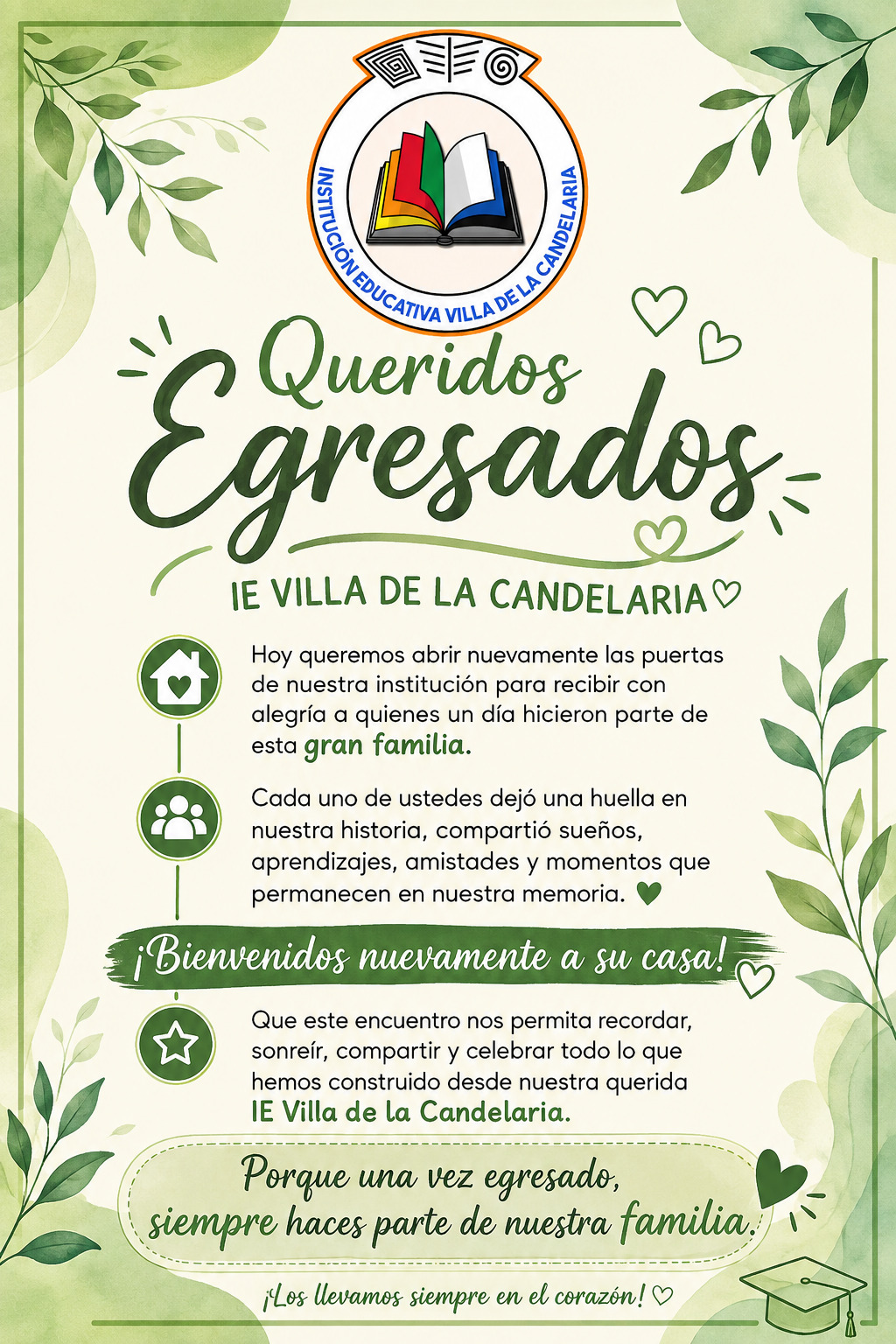Bienvenido Egresado a tu escuela IE VILLA DE LA CANDELARIA