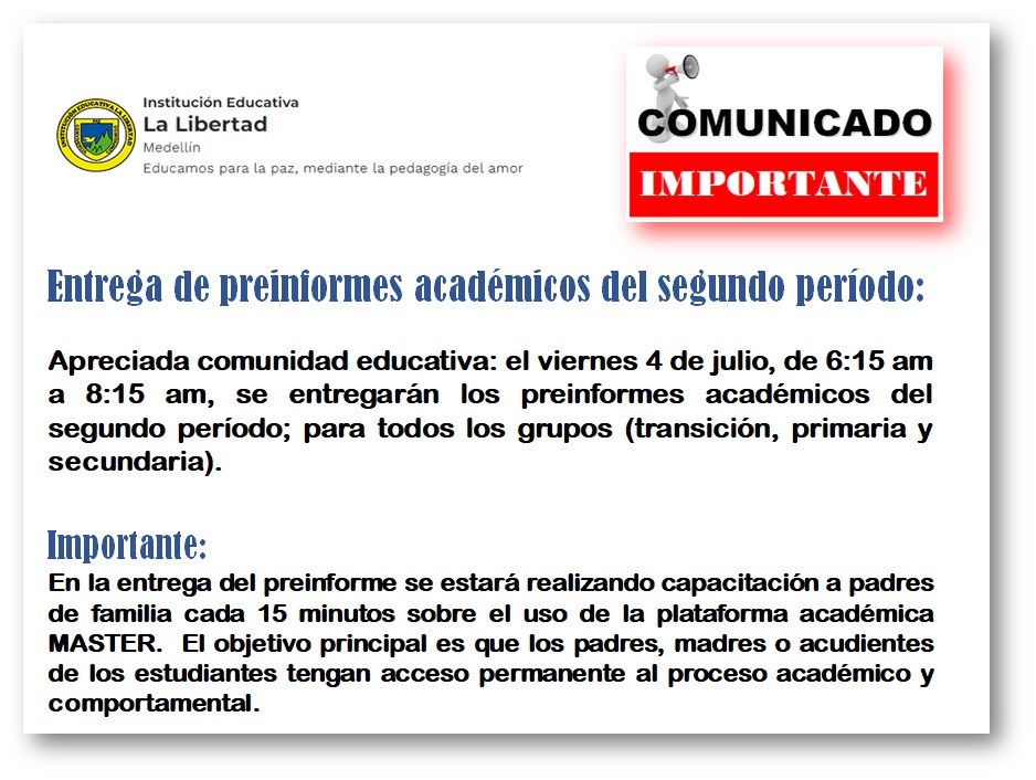 Asistencia obligatoria, viernes 4 de juliode 2025 a las 6:15 am en la IE La Libertad
