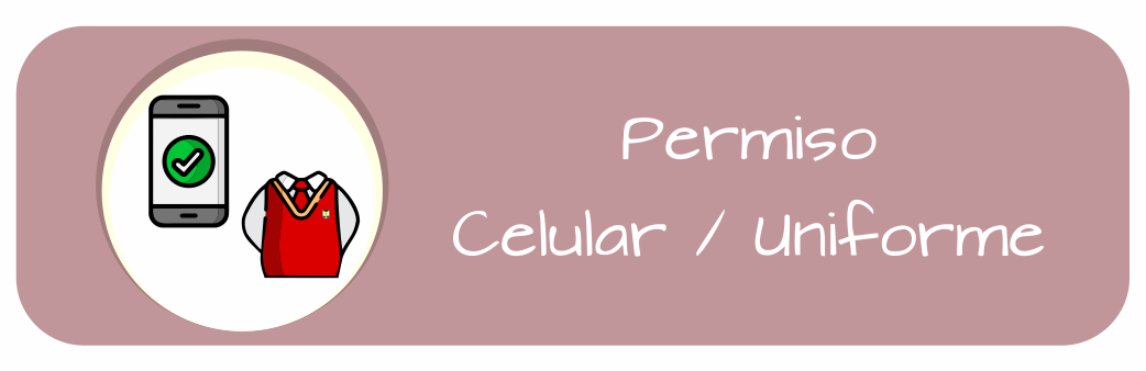Permiso celular o uniforme