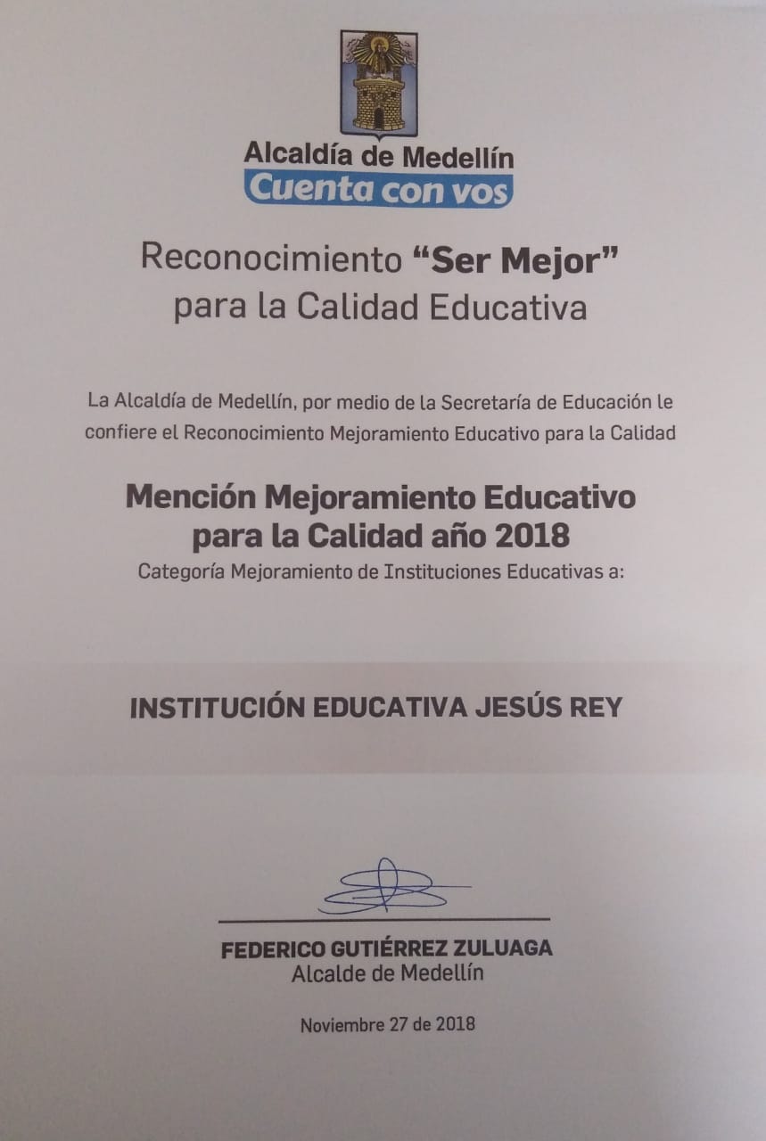 Reconocimiento Alcaldia de Medellin Ser Mejor Calidad Educativa